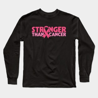 Stronger than cancer Long Sleeve T-Shirt